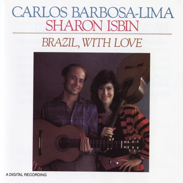 Brazil, With Love - Carlos Barbosa-Lima