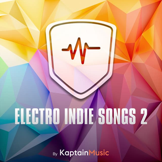 Electro Indie Songs 2 - Kaptain