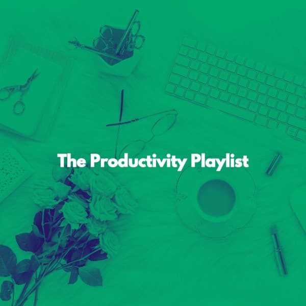 The Productivity Playlist - Música para Restaurantes