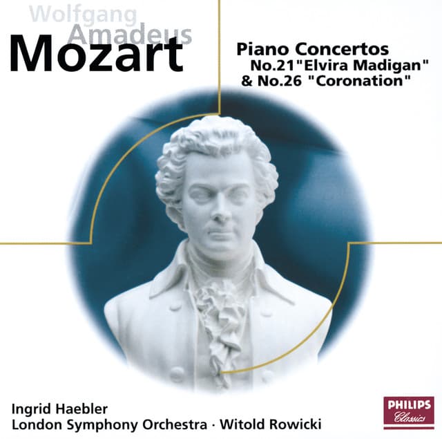 Mozart: Piano Concertos Nos. 21 & 26 - Wolfgang Amadeus Mozart
