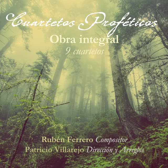 Cuartetos Proféticos: Obra Integral - Ruben Ferrero