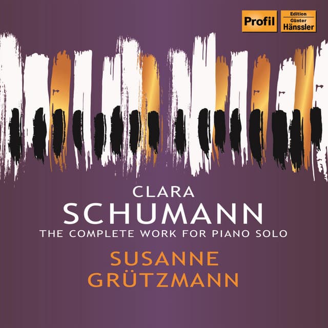 C. Schumann: Complete Works for Piano Solo - Clara Schumann