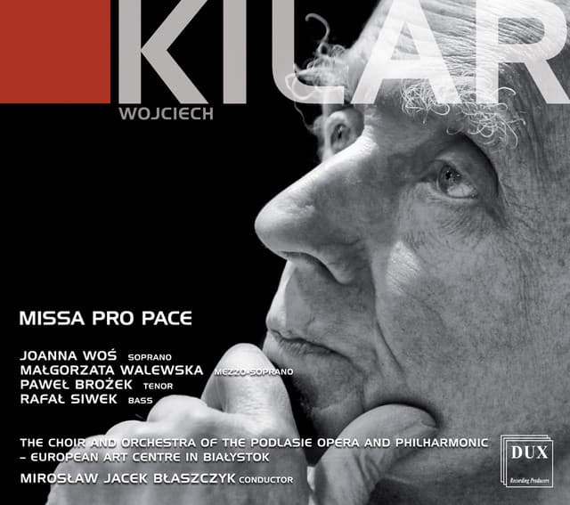 Kilar: Missa pro pace - Wojciech Kilar
