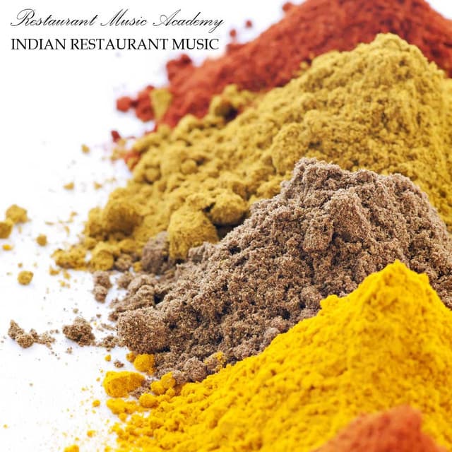 Restaurant Music - Indian Restaurant Music for Dinner Party - Mandy Slim