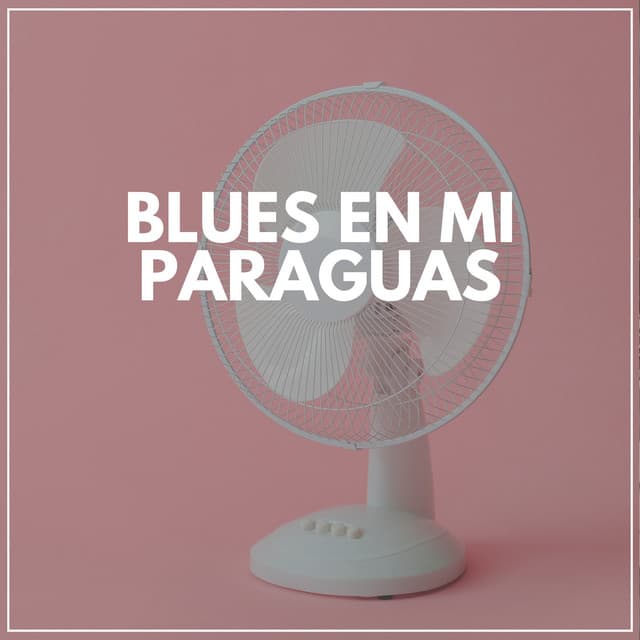 Blues en Mi Paraguas - Sonidos De Lluvia