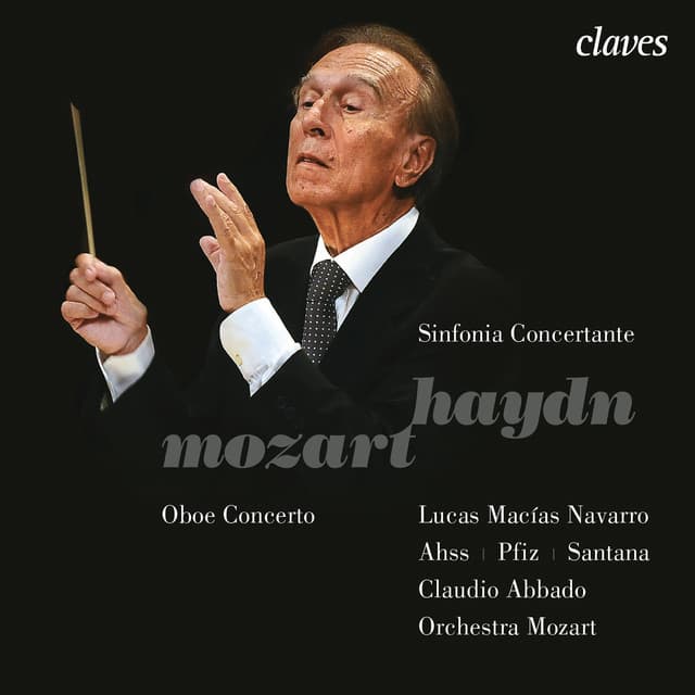 Mozart: Oboe Concerto K. 314 - J. Haydn: Sinfonia concertante, Hob. I:105 - Claudio Abbado