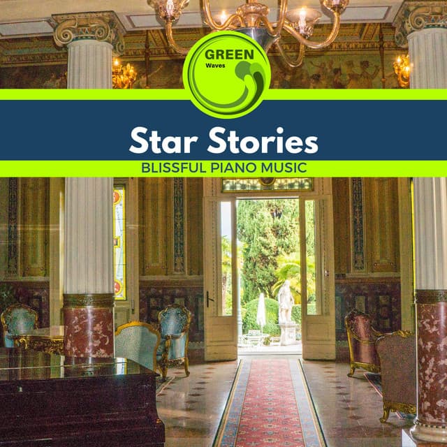 Star Stories - Blissful Piano Music - Deep Sleep Music Experience