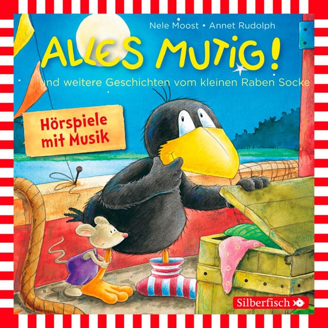 Alles mutig!, Alles für dich!, Alles getröstet! - Der Kleine Rabe Socke