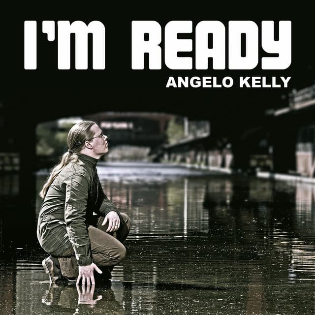 I'm Ready - Angelo Kelly