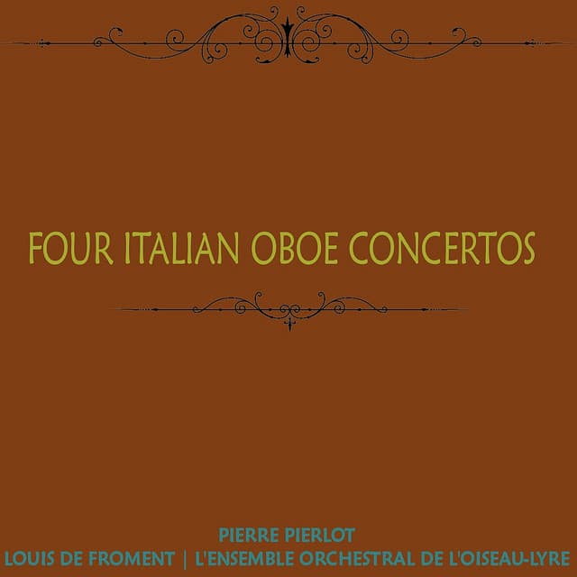 Four Italian Oboe Concertos - Pierre Pierlot
