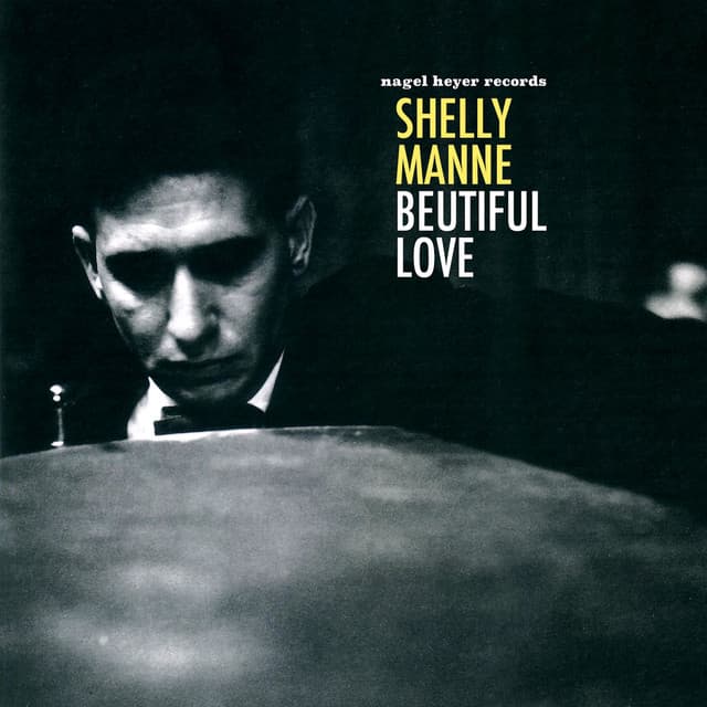 Beautiful Love - Shelly Manne