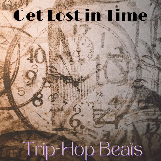 Melting Clock: Slow Tempo Trip-Hop Beats for Those Who Want to Get Lost in Time - Chillout Sound Festival