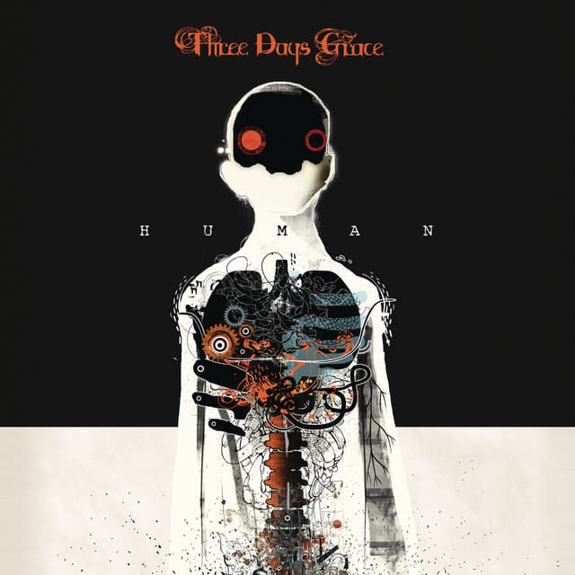 Human - Three Days Grace