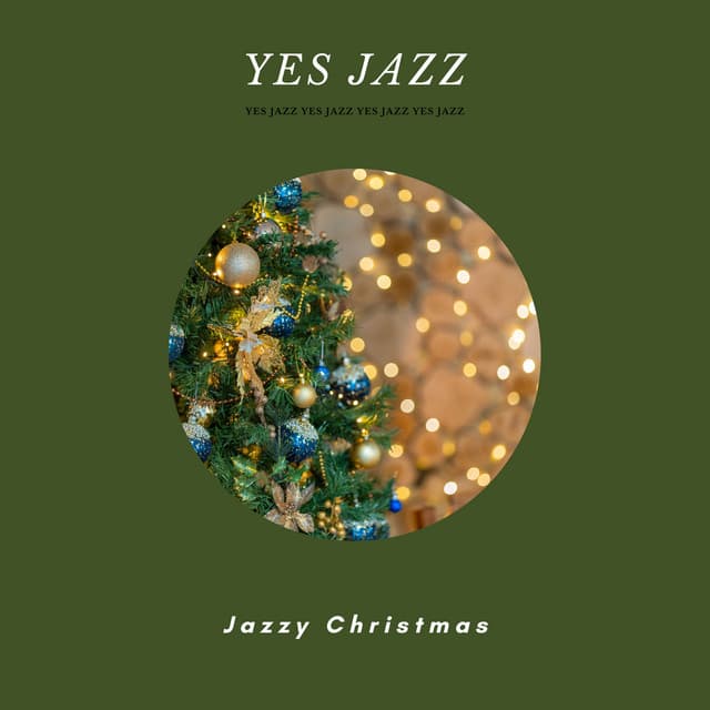 Jazzy Christmas - Yes Jazz