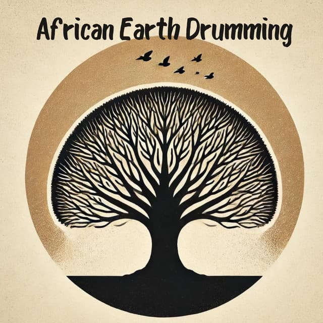 African Earth Drumming – Spiritual Connection to African Jungle & Savanna - African Music Drums Collection