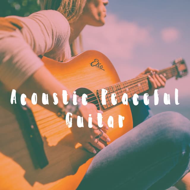 Acoustic Peaceful Guitar - Afternoon Acoustic