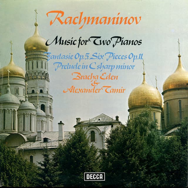 Rachmaninov: Music for Two Pianos - Fantasie Op. 5; 6 Morceaux Op. 11; Prelude in C-Sharp Minor - Sergei Rachmaninoff