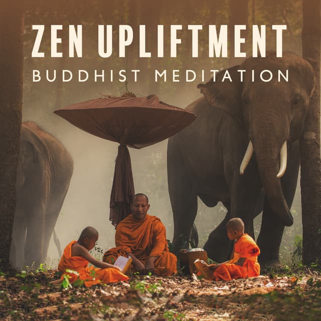 Zen Upliftment: Buddhist Meditation Music to Stop Struggling, Allow Yourself to Rest, Heal and Calm - Zen Mental Relax Sanctuary