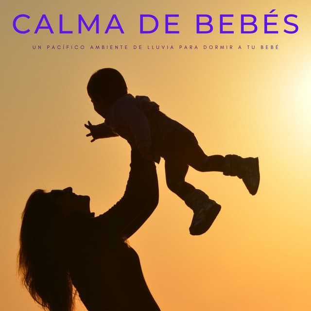 Calma De Bebés: Un Pacífico Ambiente De Lluvia Para Dormir A Tu Bebé - Sonidos de la Naturaleza Ruido Blanco Para Bebes