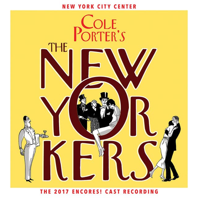 Cole Porter's The New Yorkers - Cole Porter