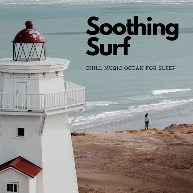 Soothing Surf: Chill Music Ocean for Sleep - Pilates Music
