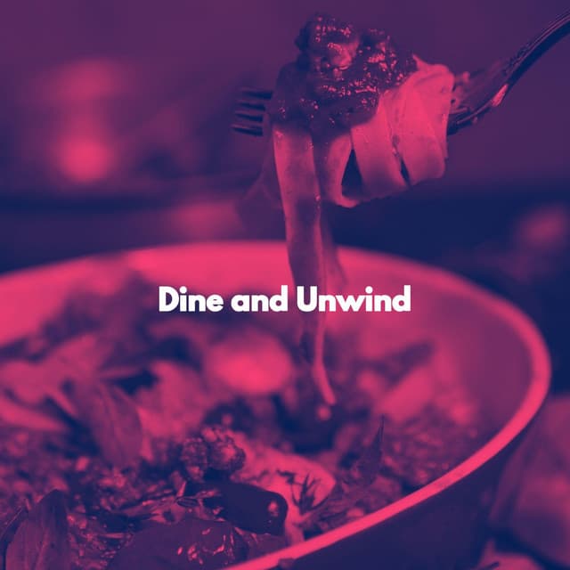 Dine and Unwind - Instrumental Jazz Musica Ambiental