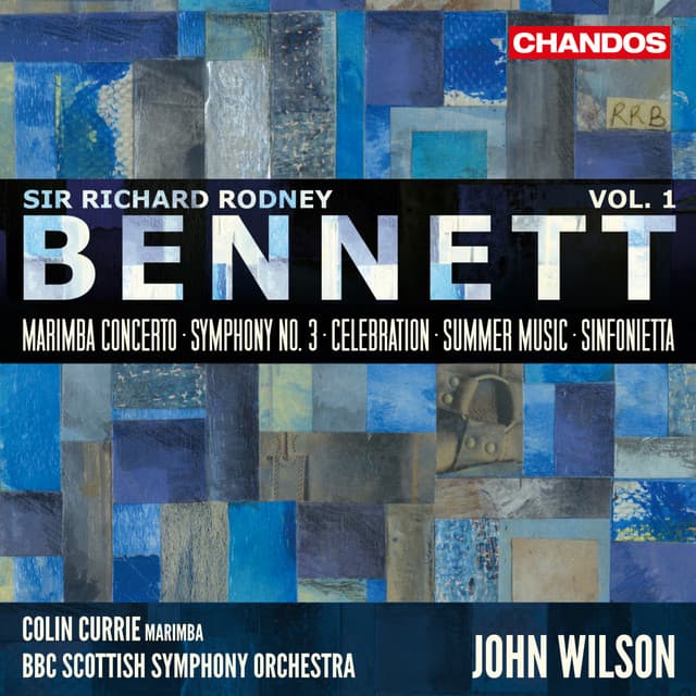 Bennett: Orchestral Works, Vol. 1 - Richard Rodney Bennett