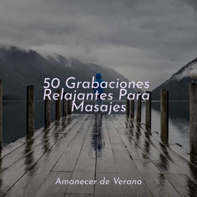 50 Grabaciones Relajantes Para Masajes - Musica de Piano Escuela