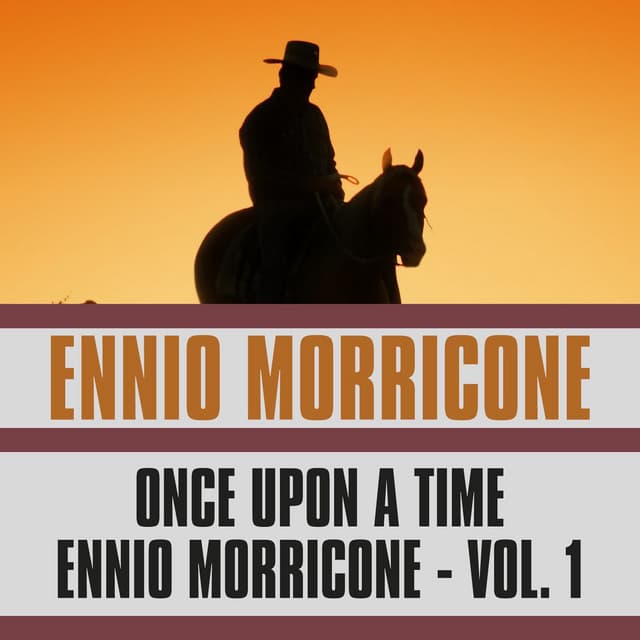 Once Upon a Time Ennio Morricone, Vol. 1 - London Studio Orchestra