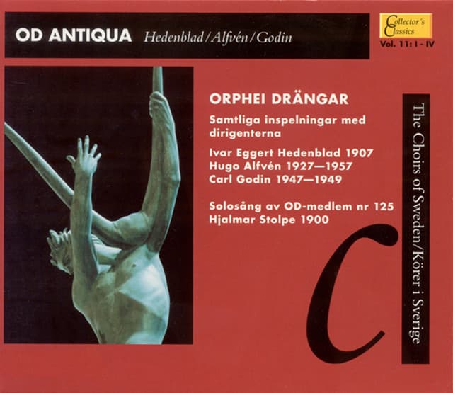 Od Antiqua - Hedenblad / Alfvén / Godin - Orphei Drängar