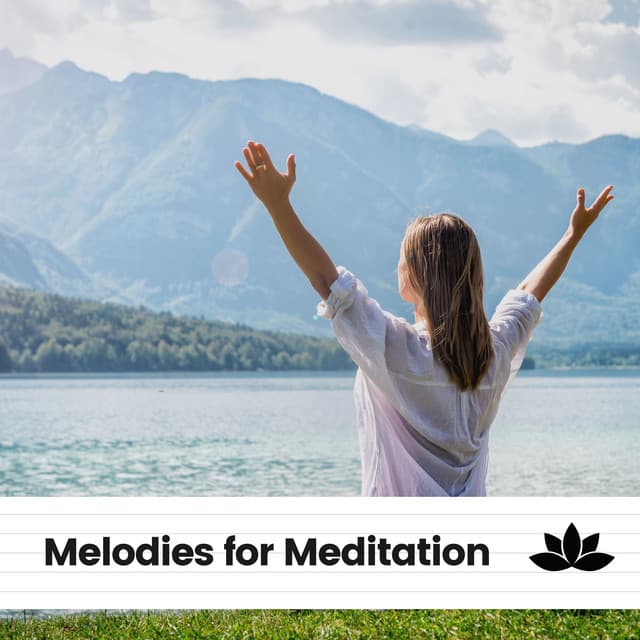 Melodies for Meditation - Chillout Lounge