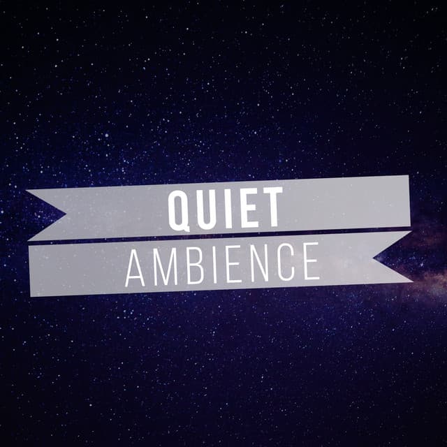 Quiet Ambience, Vol. 28 - Sonoramic