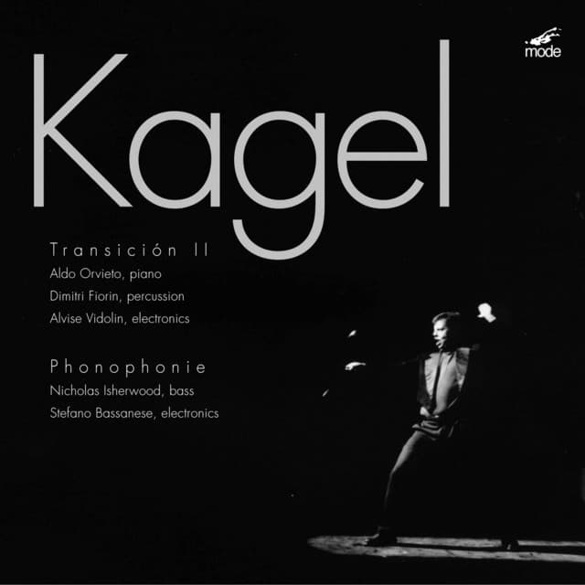 Kagel: Transición II & Phonophonie - Mauricio Kagel