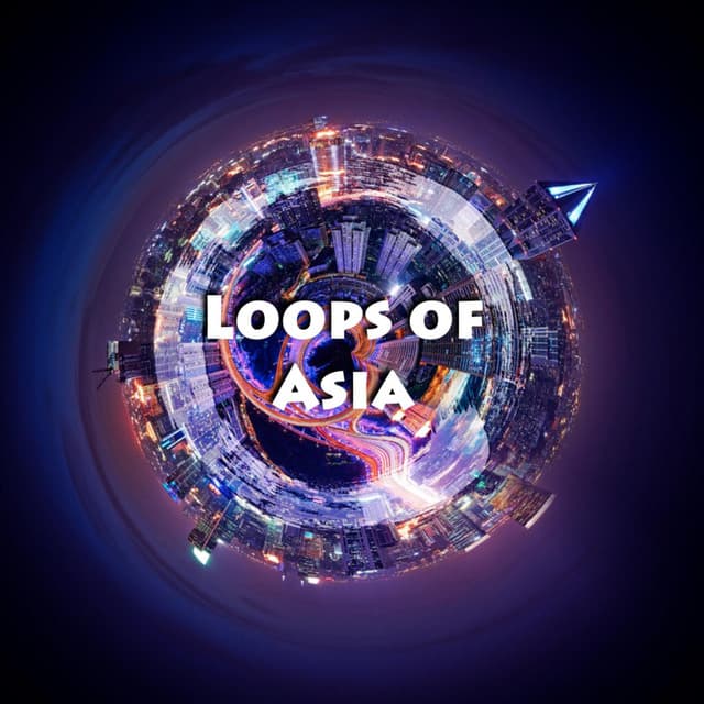 Loops of Asia - Zen Loops