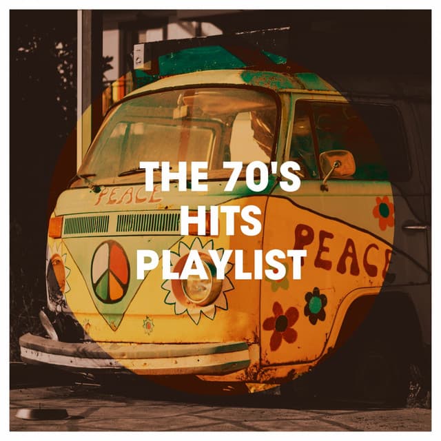 The 70's Hits Playlist - Top 40 Hits