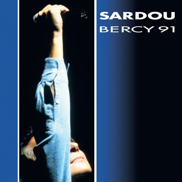 Bercy 91 - Concert intégral - Michel Sardou