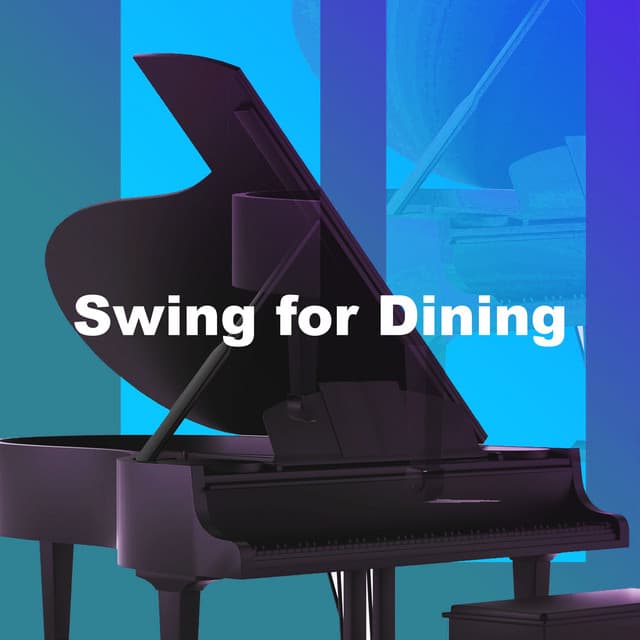 Swing for Dining - Focus at Work Jazz Playlist