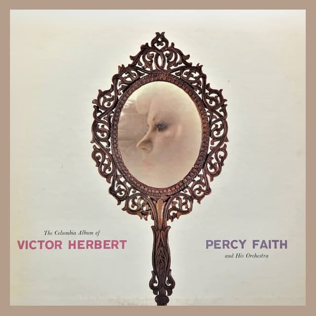 The Columbia Album of Victor Herbert - Percy Faith