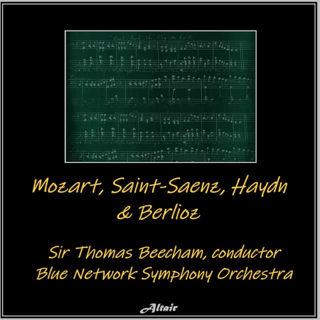 Mozart, Saint-Saenz, Haydn & Berlioz - Blue Network Symphony Orchestra