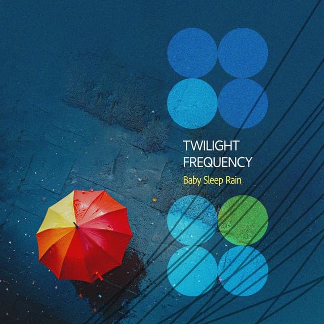 Twilight Frequency - Baby Sleep Rain