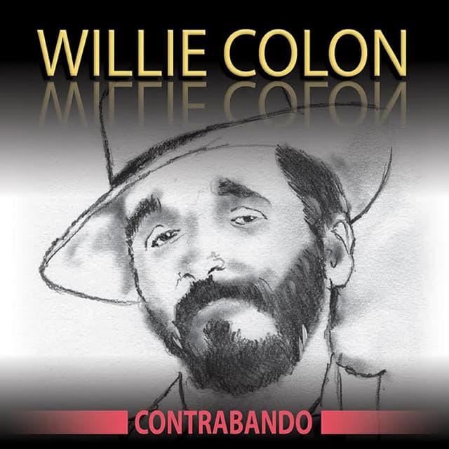 Contrabando - Willie Colón