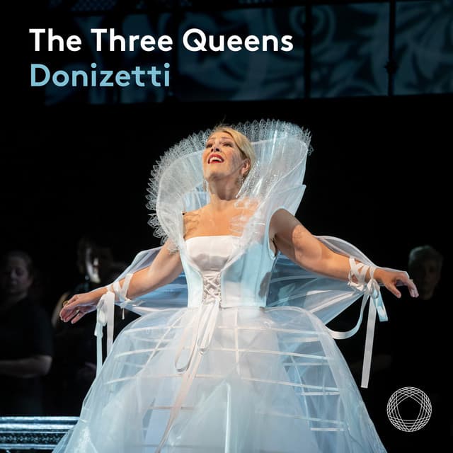 The Three Queens: Donizetti - Gaetano Donizetti