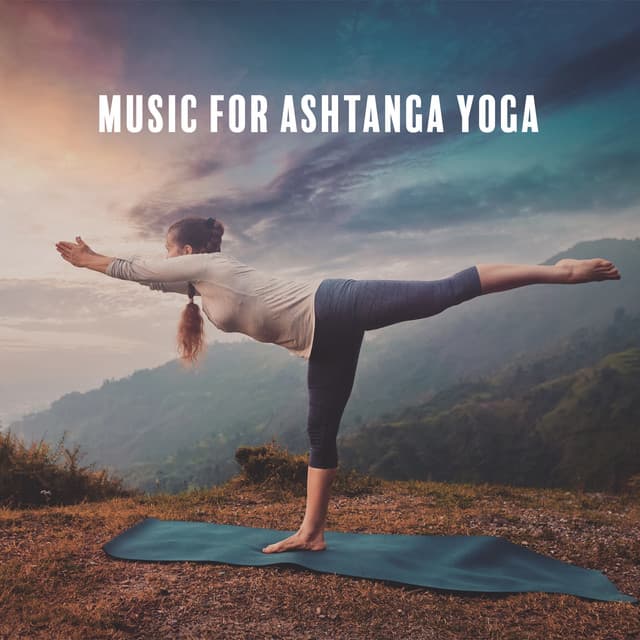 Music for Ashtanga Yoga: Control Breathing Rhythm - Healing Yoga