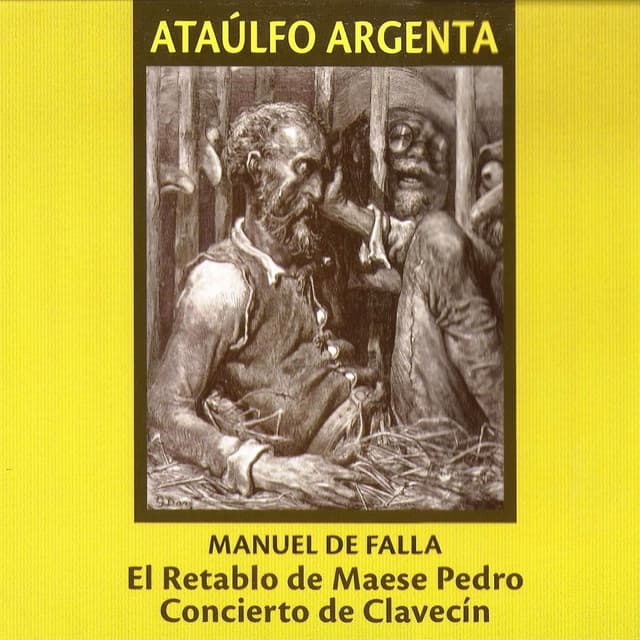 Concierto de Clavecín y el Retablo de Maese Pedro - Manuel de Falla