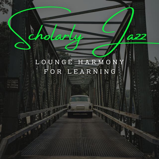 Scholarly Jazz Sessions: Coffee Lounge Melodies for Studious Minds - Best Jazz Lounge Bar
