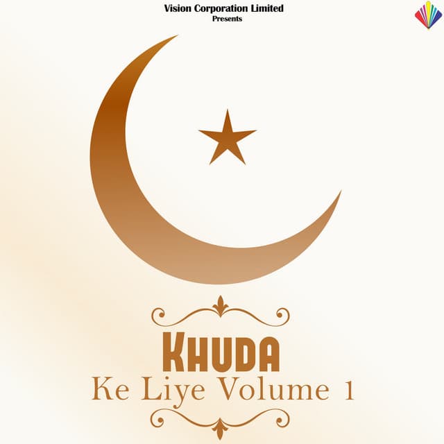 Khuda Ke Liye Volume 1 - Ghulam Ali