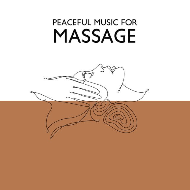 Peaceful Music for Massage: Sounds for Deep Relaxation, Soothing Songs for Healing Massage - Massage Spa Academy