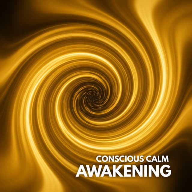 Conscious Calm Awakening - Brainwave Frequency Zone