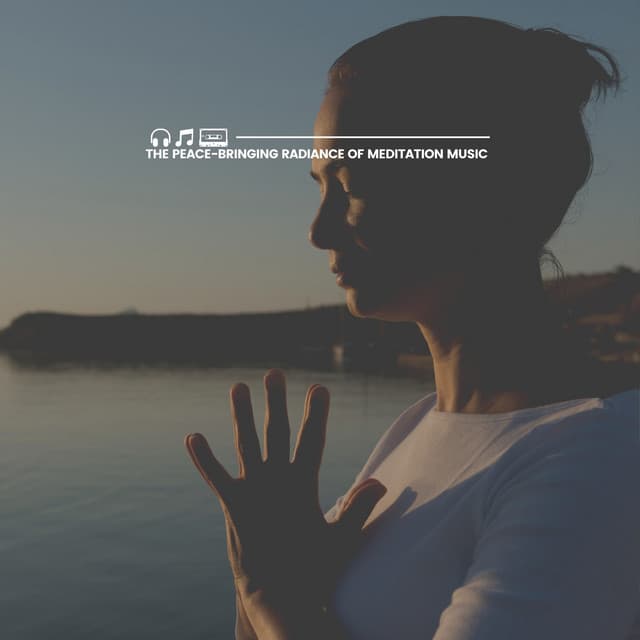 The Peace-bringing Radiance of Meditation Music - Reiki Healing Zone