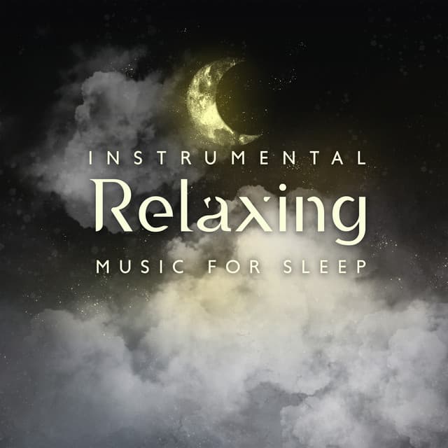 Instrumental Relaxing Music For Sleep - The Calm Richard
